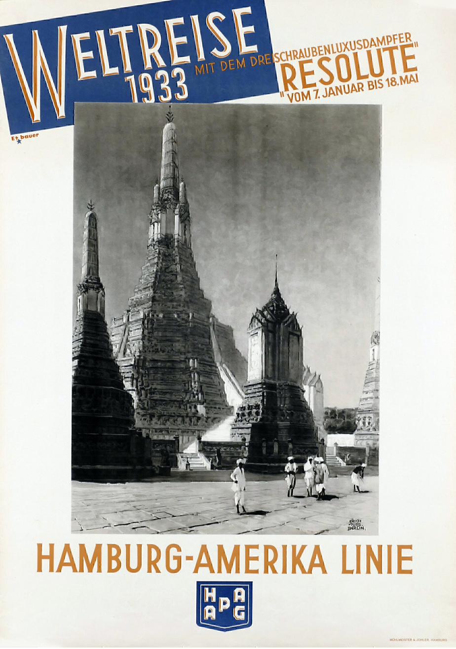 Theodor P. Etbauer — Affiche HAPAG « Weltreise 1933 » avec le Resolute — Wat Arun, Bangkok